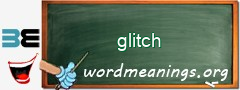 WordMeaning blackboard for glitch